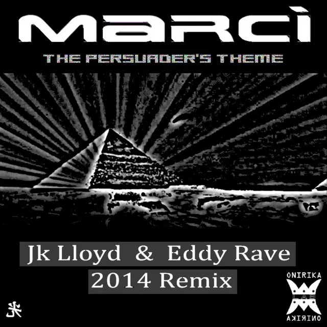 The Persuader's Theme - Jk Lloyd Remix