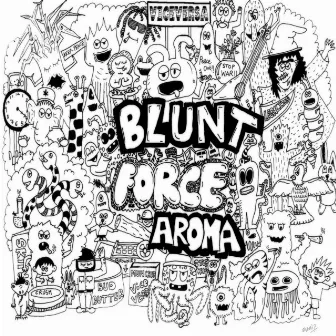 Blunt Force Aroma (Headroom Sessions) by ViceVersa