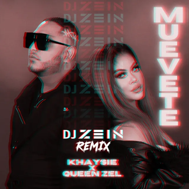 Muevete - DJ Zein Remix