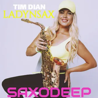 Saxodeep by Tim Dian