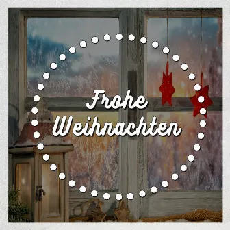 Frohe Weihnachten by Unknown Artist