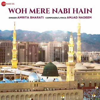 Woh Mere Nabi Hain (From 