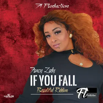 If You Fall by Fancy Lady