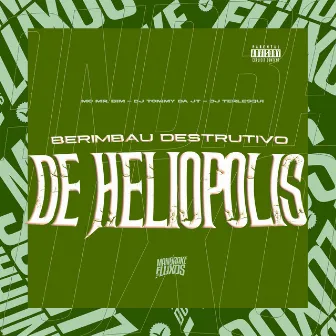 Berimbau destrutivo de Heliopolis by DJ TOMMY DA JT