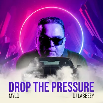 Drop the Pressure by Mylo