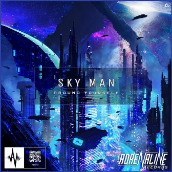 Around Yourself by Sky Man