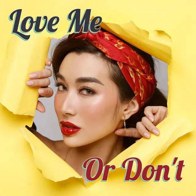 Love Me Or Don't