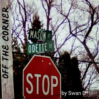 Off the Corner by Swan D