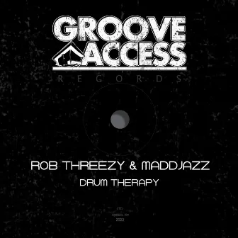 Drum Therapy by Rob Threezy