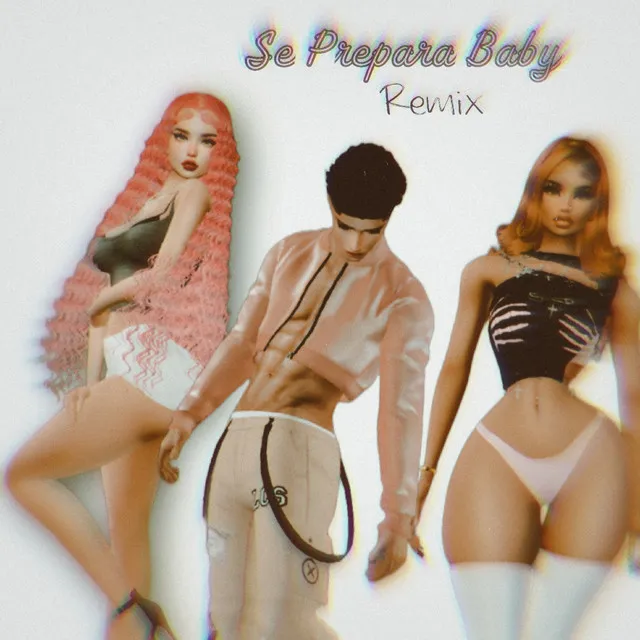 Se Prepara Baby - Remix