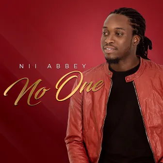 No One by Nii Abbey