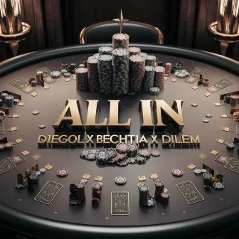 All In by Bechtia