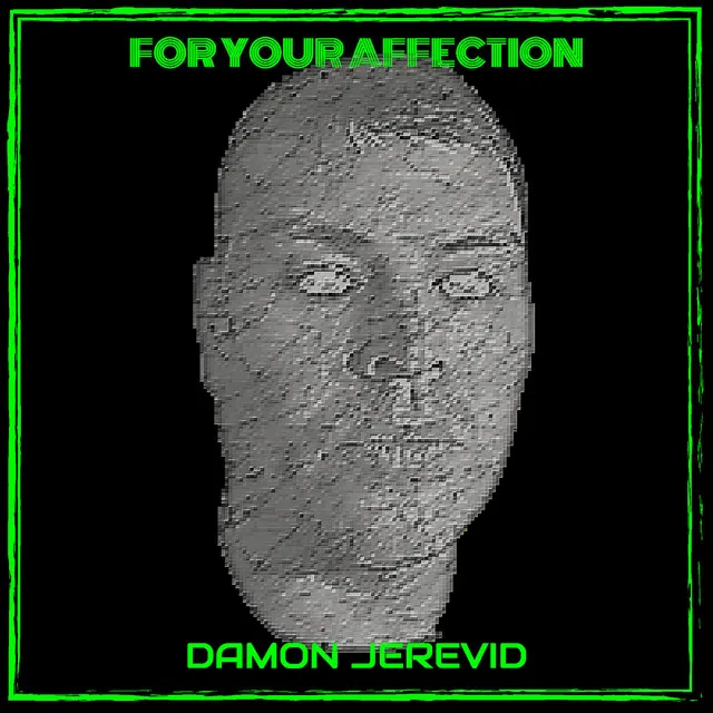 For Your Affection (House Mix)