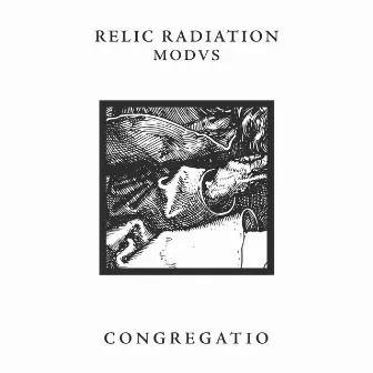 Congregatio by Relic Radiation