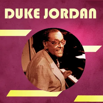 Presenting Duke Jordan by Duke Jordan