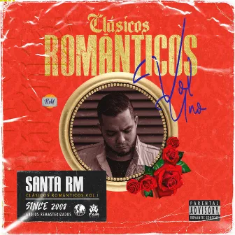 Clásicos, Vol. 1 by Santa RM