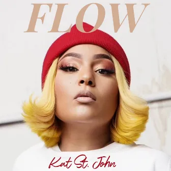 Flow by Kat St. John