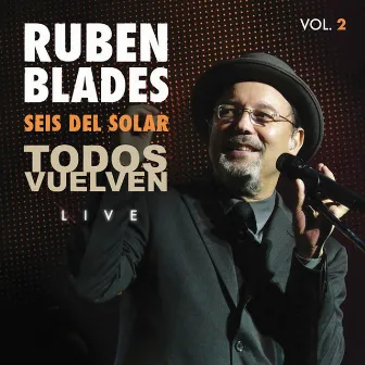 Todos Vuelven Live, Vol. 2 by Seis del Solar