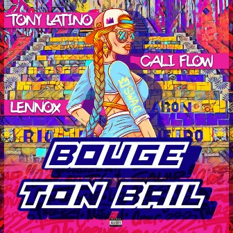 Bouge ton bail by Tony Latino