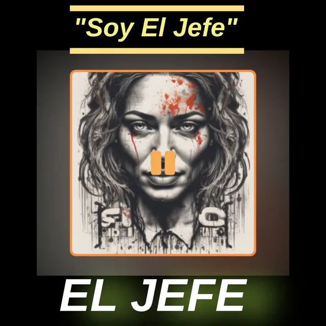 Soy El Jefe