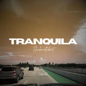 Tranquila by Flavbaonthebeat