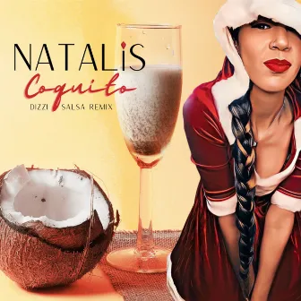 Coquito (Dizzi Salsa Remix) by Natalis