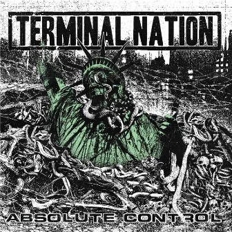 Absolute Control by Terminal Nation