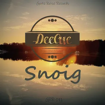 Snoig by DeeCue