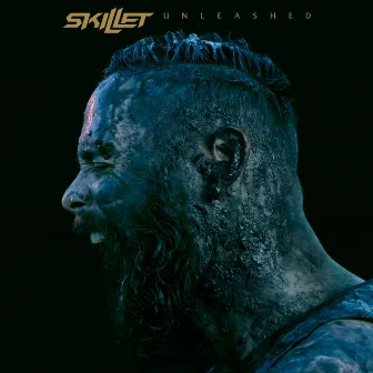 Unleashed by Skillet