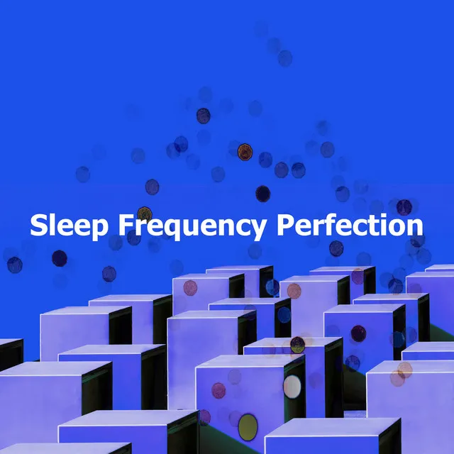 Sleep Frequency Perfection