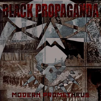 Modern Prometheus by Black Propaganda