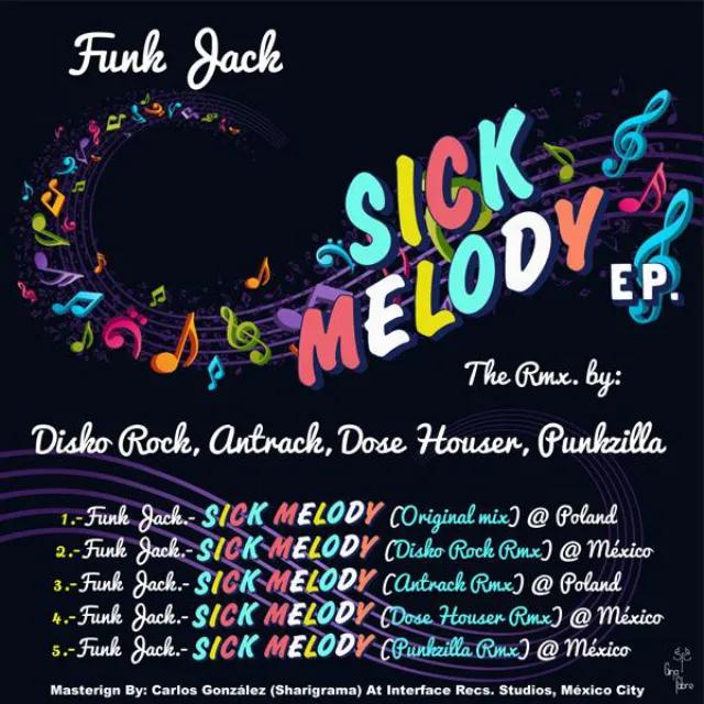 Sick Melody - Antrack Remix