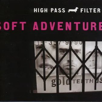 Soft Adventure by High Pass Filter