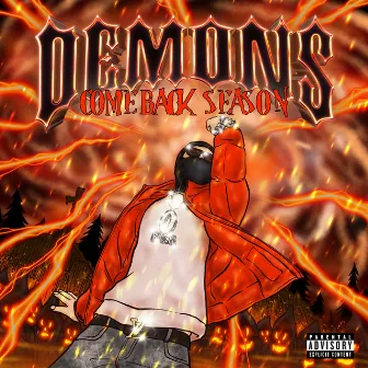 Demons Comeback Season by Lil Dust