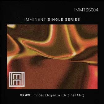 IMMTSS004 - VKØW -TRIBAL ELEGANZA by 