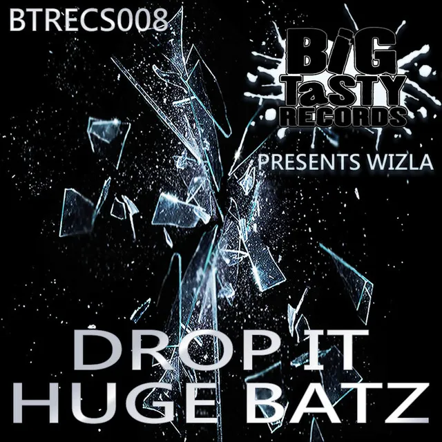 Huge Batz