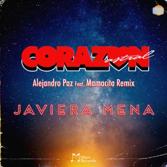 Corazón Astral (Remix) by Alejandro Paz