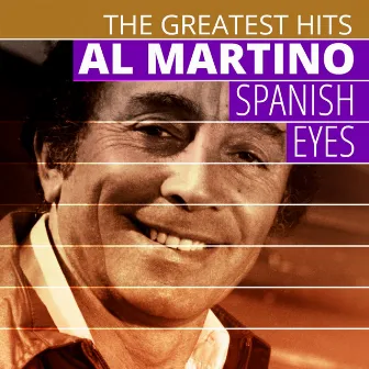 THE GREATEST HITS: Al Martino - Spanish Eyes by Charles Singleton