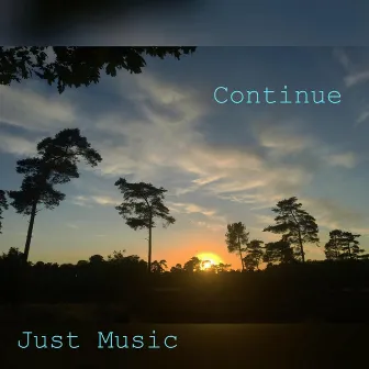 Continue by Just Music