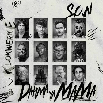 Dahma Ya Mama by S.O.N