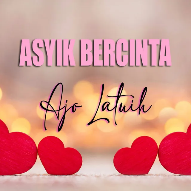 Asyik Bercinta