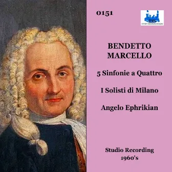 Marcello: Sinfonias Nos. 1-5 (Remastered 2023) by I Solisti di Milano