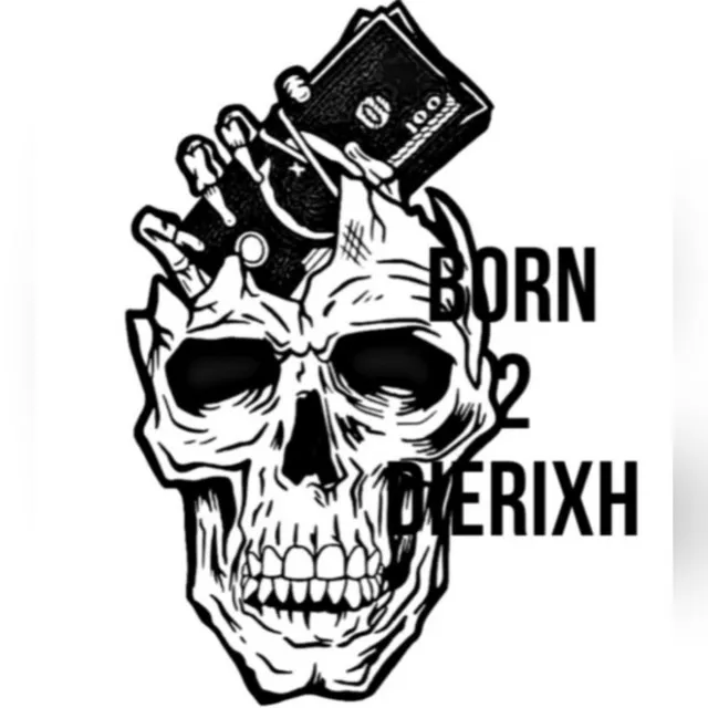 Born2DieRixh