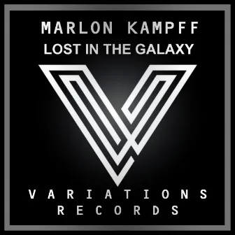 Lost In The Galaxy by Marlon Kampff