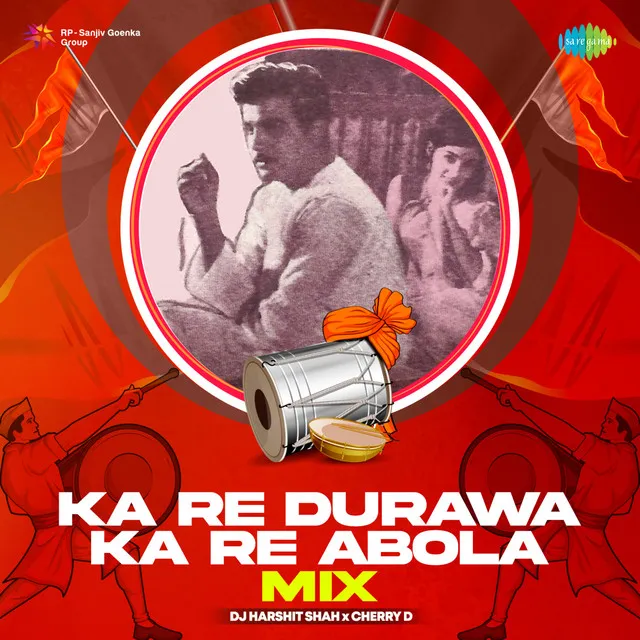 Ka Re Durawa Ka Re Abola (Mix) - Single