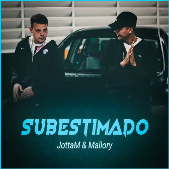 Subestimado by JottaM