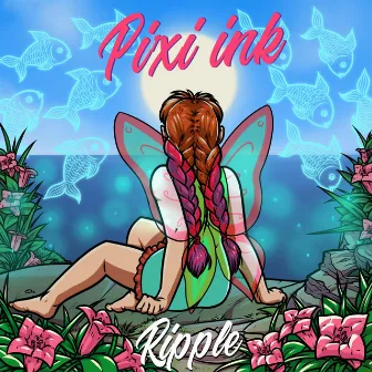 Ripple by Pixi Ink