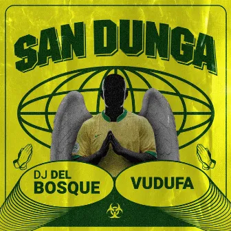 San Dunga by DJ del Bosque