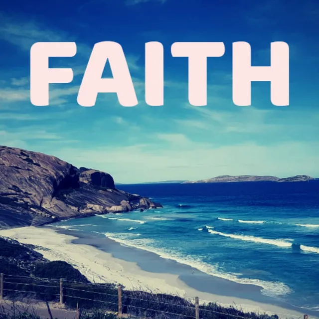 Faith