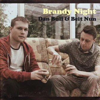 Brandy Night by Beit Nun